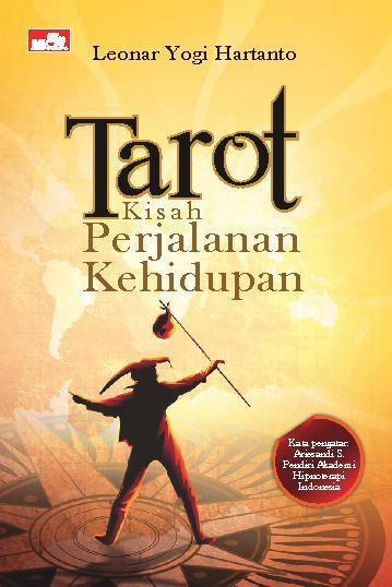 Tarot : kisah perjalanan kehidupan