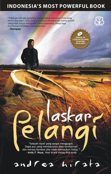 Laskar pelangi / Andrea Hirata ; Penyunting ; Suhindrati A. Shinta