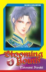 Blooming youth 4 / Natsumi Atsuki ; penerjemah : Dian I.P. ; editor : Binarti