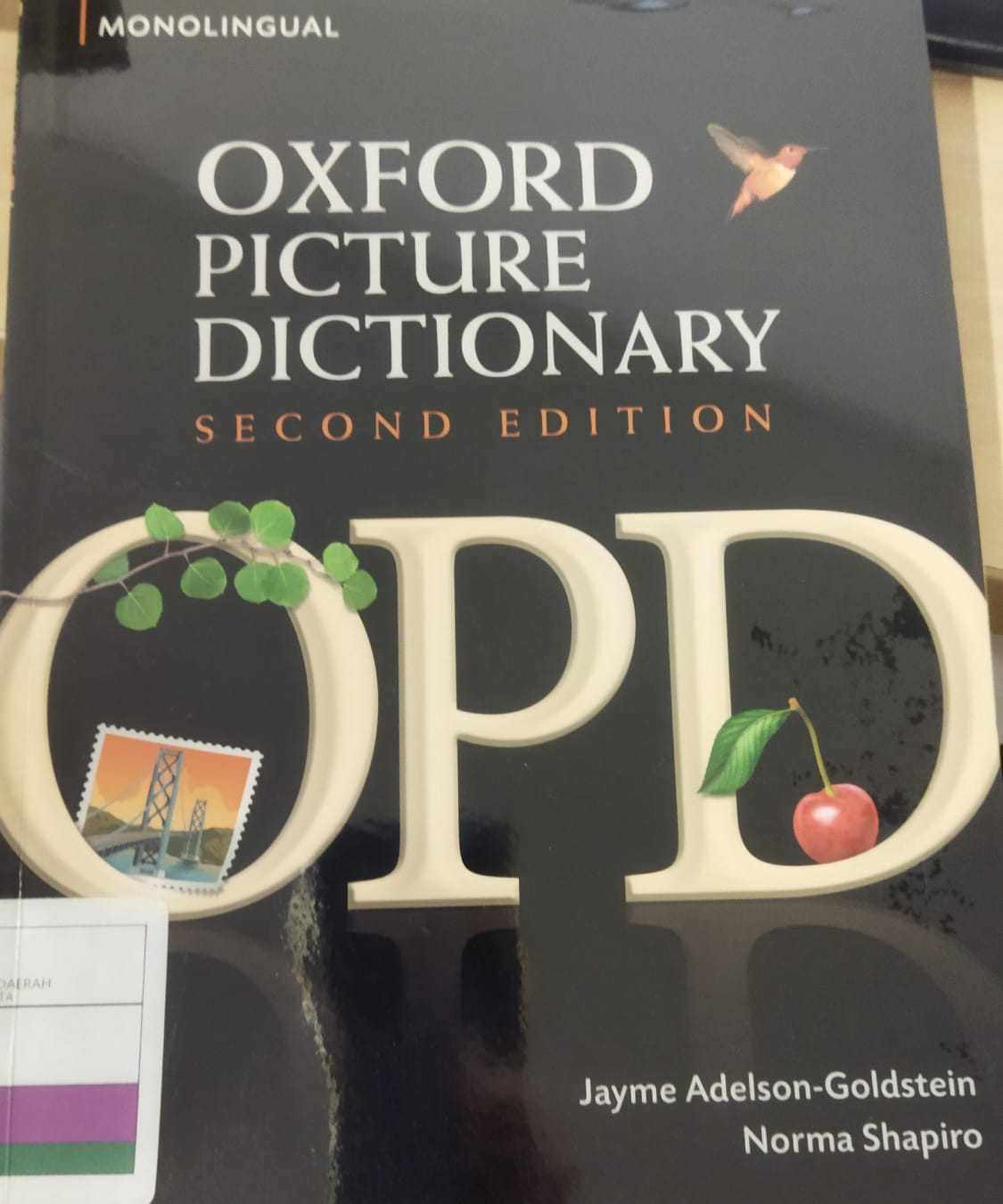 Oxford picture dictionary : monolingual / Jayme Adelson-Goldstein and Norma Shapiro