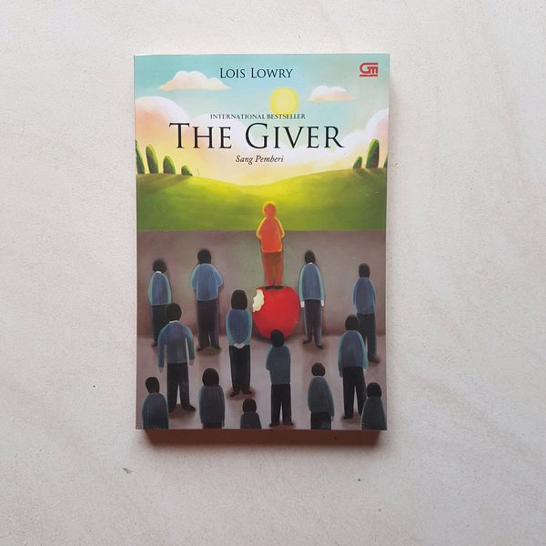 The Giver :  Sang Pemberi / Lois Lowry