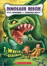 Dinosaurus rescue : t-wreck-asaurus