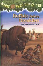 Magic tree house 18 :  bufallo before breakfast / Mary Pope Osborne