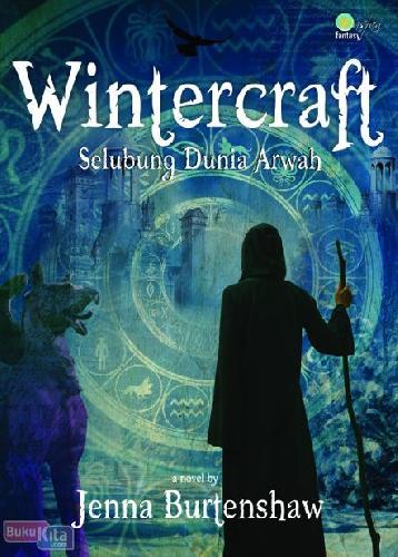 Wintercraft : selubung dunia arwah