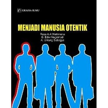 Menjadi manusia otentik