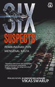 Six suspects : pembunuh pun mengenal kasta