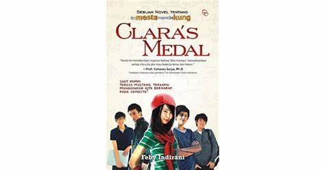 Clara's medal : saat mimpi terasa mustahil tergapai mungkinkah kita berharap pada semesta