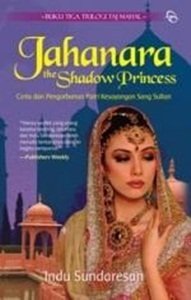 Jahanara : the shadow Princess