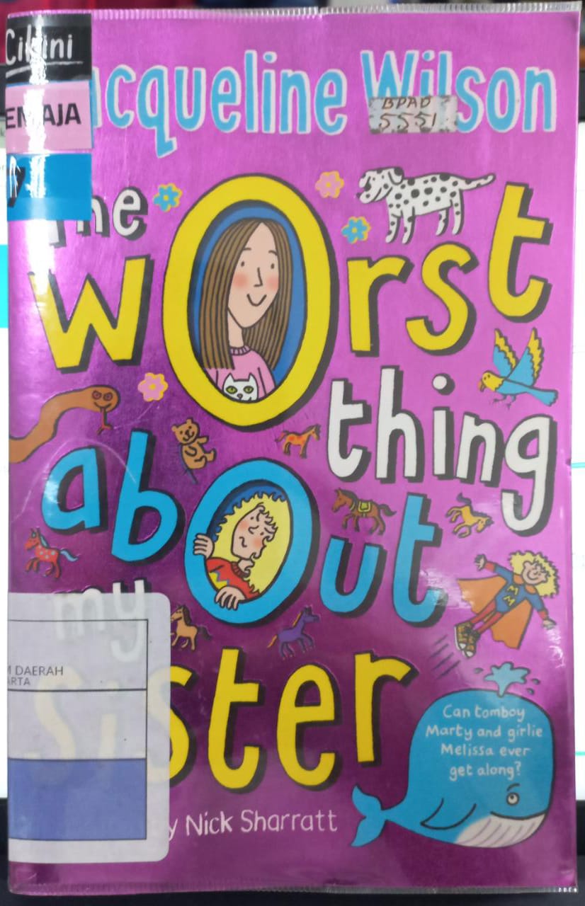The worst thing about my sister