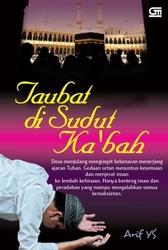 Taubat di sudut Ka'bah / Arif YS