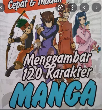 Cepat & mudah menggambar 120 karakter mangga