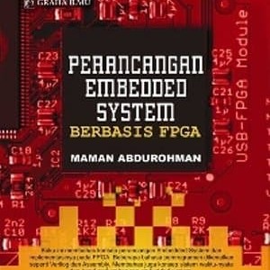 Perancangan embedded system : berbasis fpga