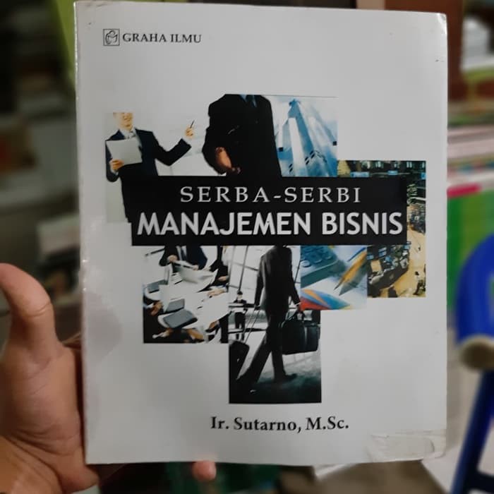 Serba-serbi manajemen bisnis