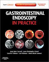 Gastrointestinal endoscopy in practice