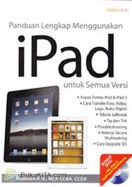 Panduan lengkap menggunakan IPAD