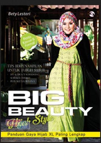 Big Beauty : Hijab Style