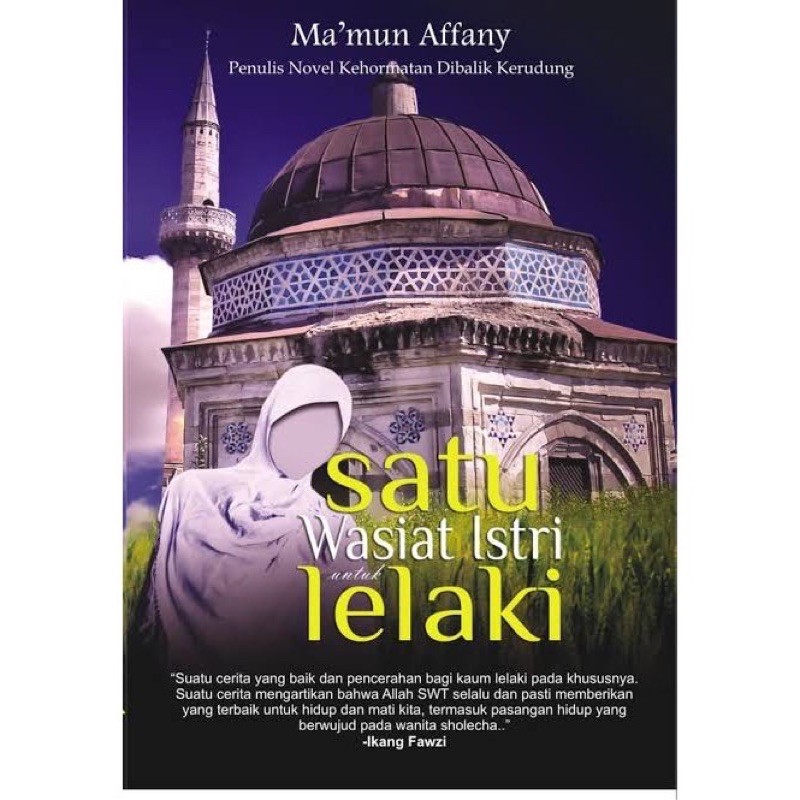 Satu wasiat istri untuk lelaki