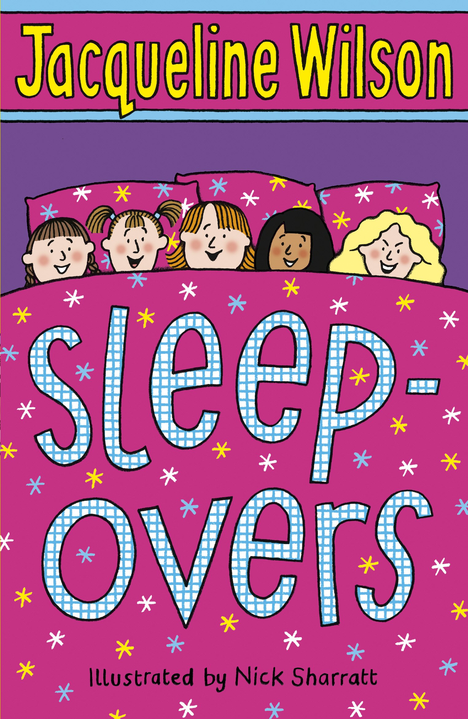 Sleep-overs / Jacqueline Wilson ; illustrator, Nick Sharratt