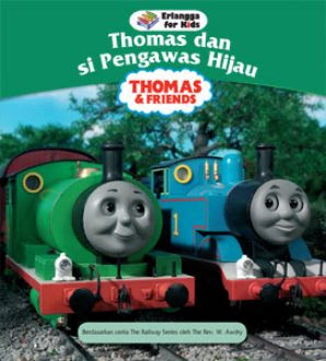 Thomas dan si pengawas hijau : thomas & friends