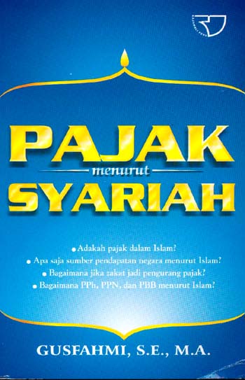 Pajak Menurut Syariah / Gusfahmi