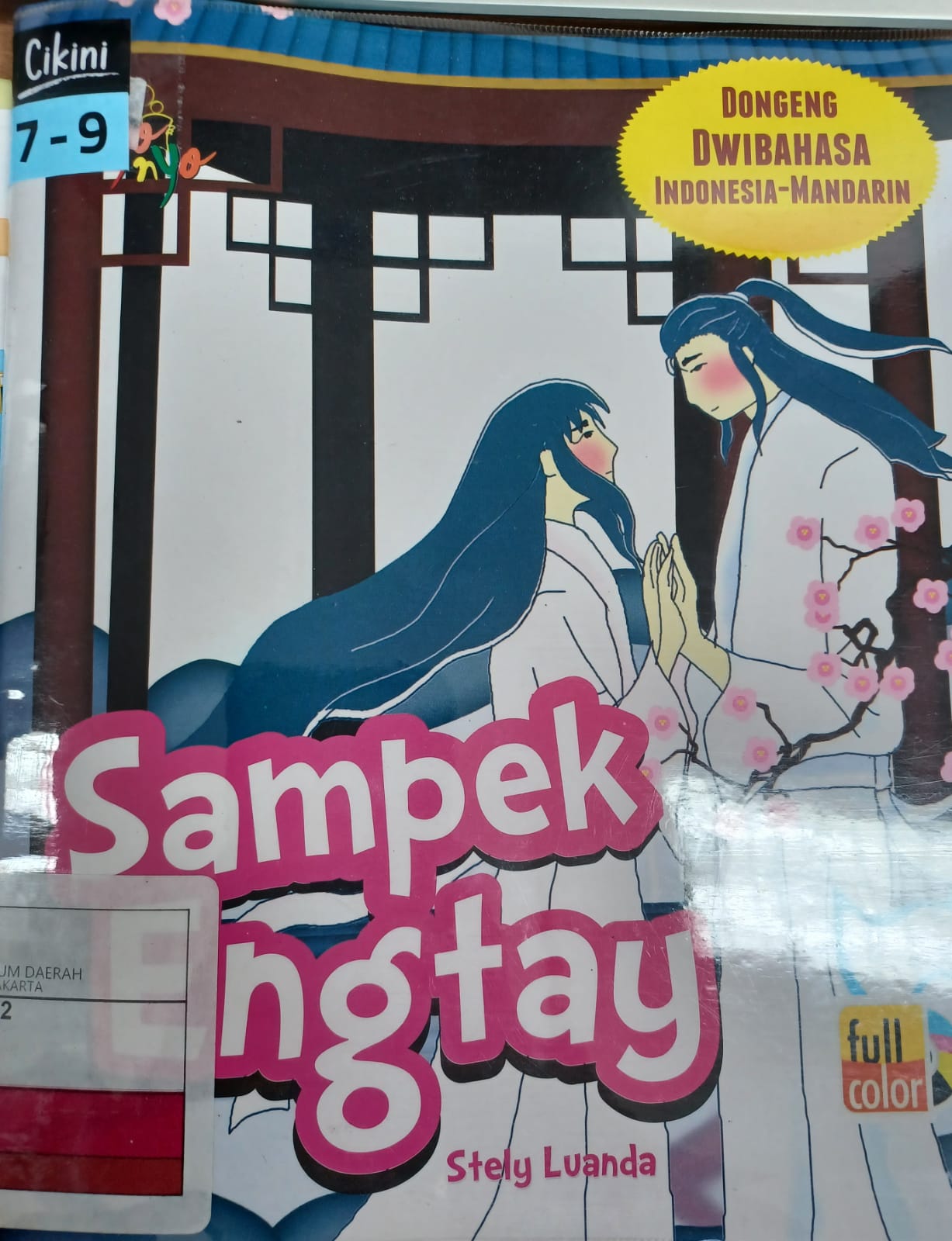 Sampek Engtay : dongeng dwibahasa Indonesia - Mandarin