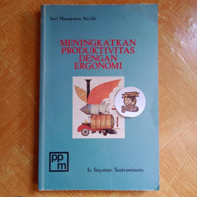 Meningkatkan Produktivitas dengan Ergonomi