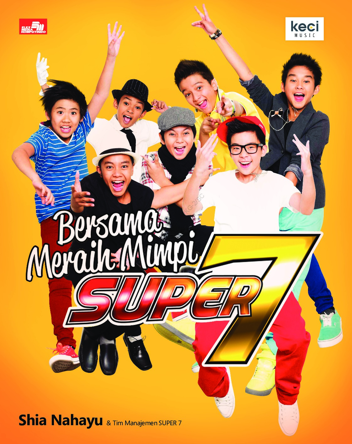 Super 7 : Bersama Meraih Mimpi