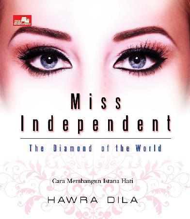 Miss independent : The diamond of the world