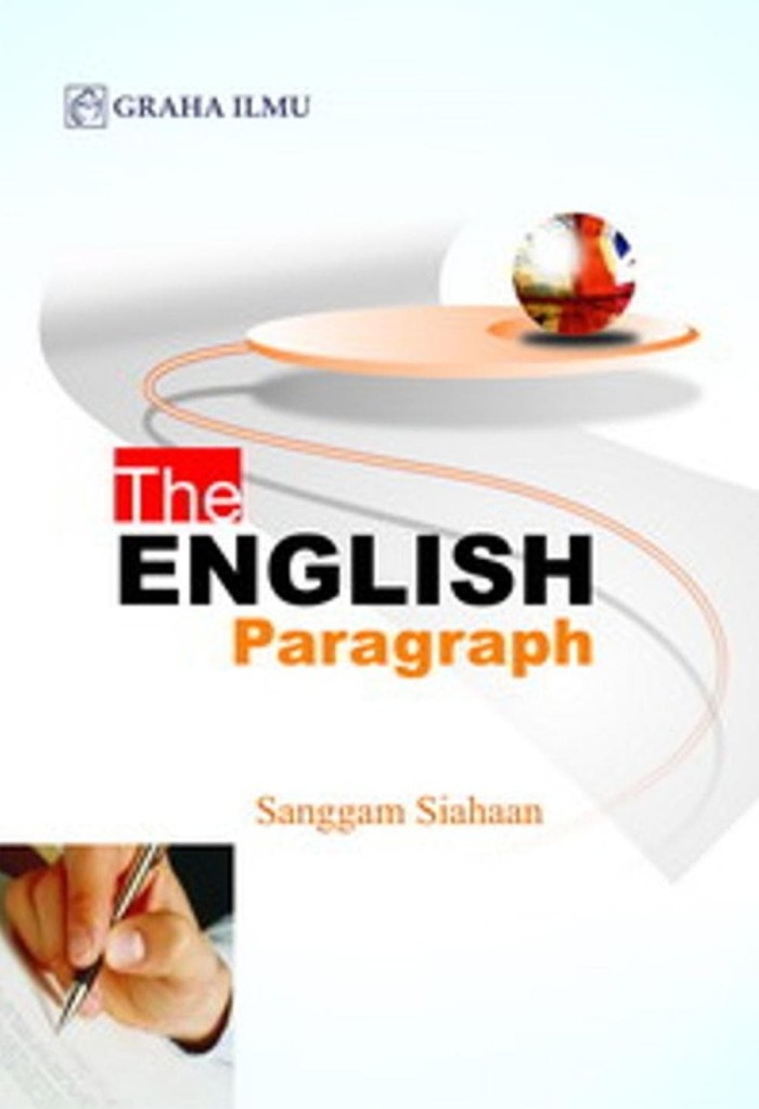 The english paragraph / Sanggam Siahaan