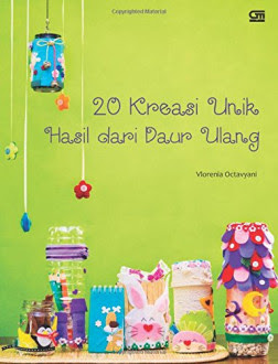 20 Kreasi unik hasil dari daur ulang / Vlorenia Octavyani