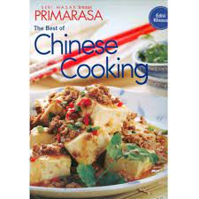 PRIMARASA the best of chinese cooking : 31 masakan Cina terbaik