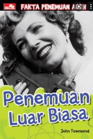 Fakta penemuan aneh : penemuan luar biasa