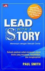 Lead with a story : Memimpin dengan sebuah cerita