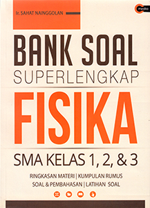 Bank Soal Superlengkap Fisika SMA 1, 2, & 3