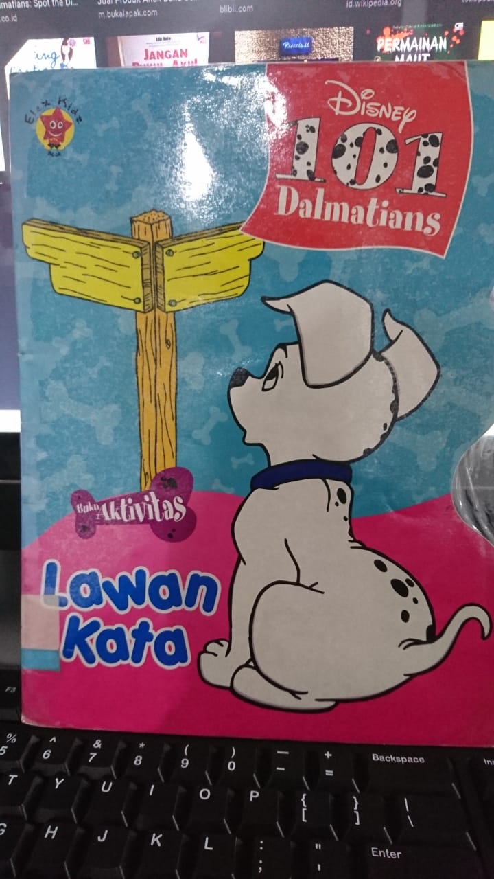Buku aktivitas 101 dalmatian :  Lawan kata / Vonny Setiawan
