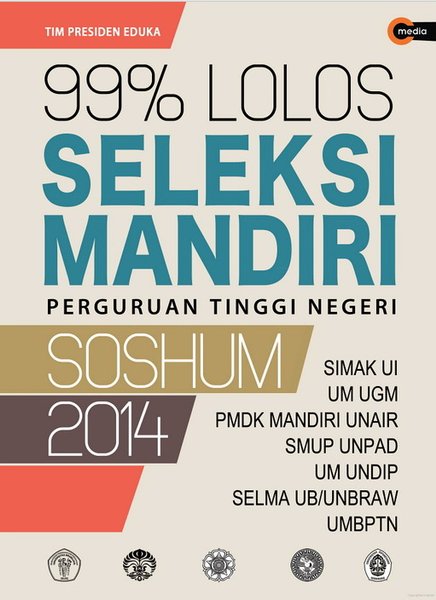 99% lolos seleksi mandiri perguruan tinggi negeri soshum 2014