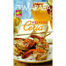 PRIMARASA : Weekend ceria
