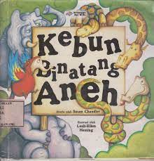 Kebun binatang aneh : Susan Chandler ; ed. Shelomi Angeli ; Windrawati Hapsari ; pen. Phebe Alexander