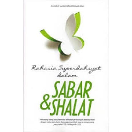 Rahasia superdahsyat dalam sabar dan shalat