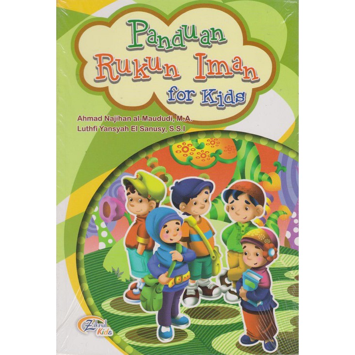 Panduan Rukun Iman For Kids