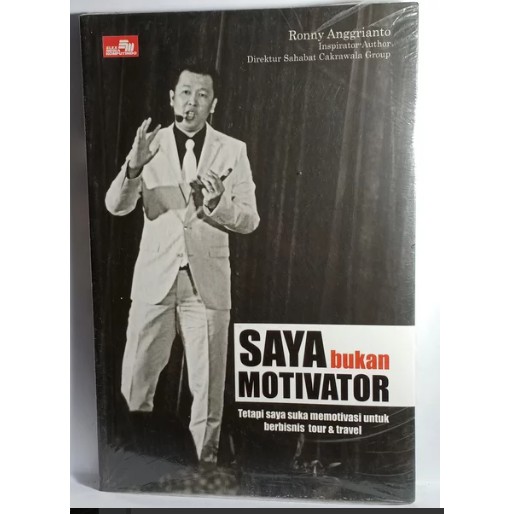 Saya bukan motivator tetapi saya suka memotivasi untuk bisnis tour dan travel