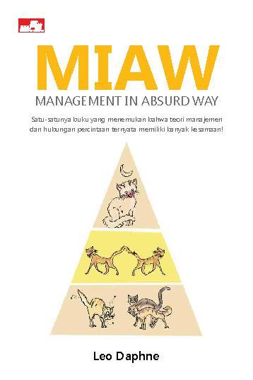 Miaw - Management in Absurd Way / Leo Daphne