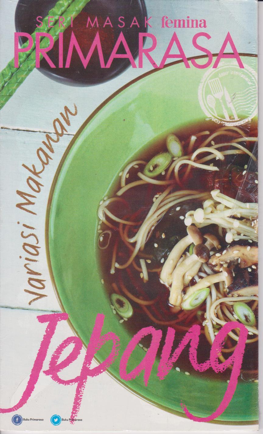 Variasi makanan jepang : Primarasa Dapur Internasional