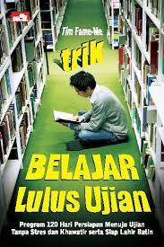 Trik belajar lulus ujian