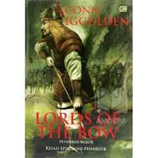 Lords of the bow :  Pendekar busur kisah epik sang penakluk / Conn Iggulden
