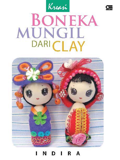 Kreasi boneka mungil dari clay
