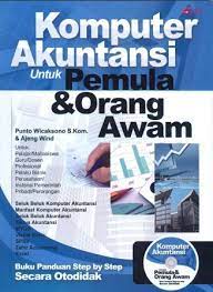 Komputer akuntansi untuk pemula & orang awam