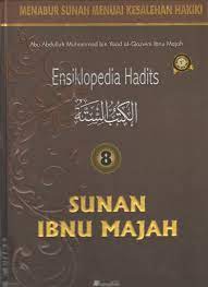 Ensiklopedia Hadits 8 : Sunah Ibnu Majah