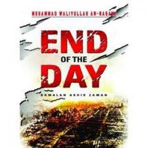 End Of The Day : Ramalan Akhir Zaman