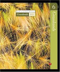 Our Living World : Earth's Biomes Volume 6 :  Grasslands / Barbara A Somervill